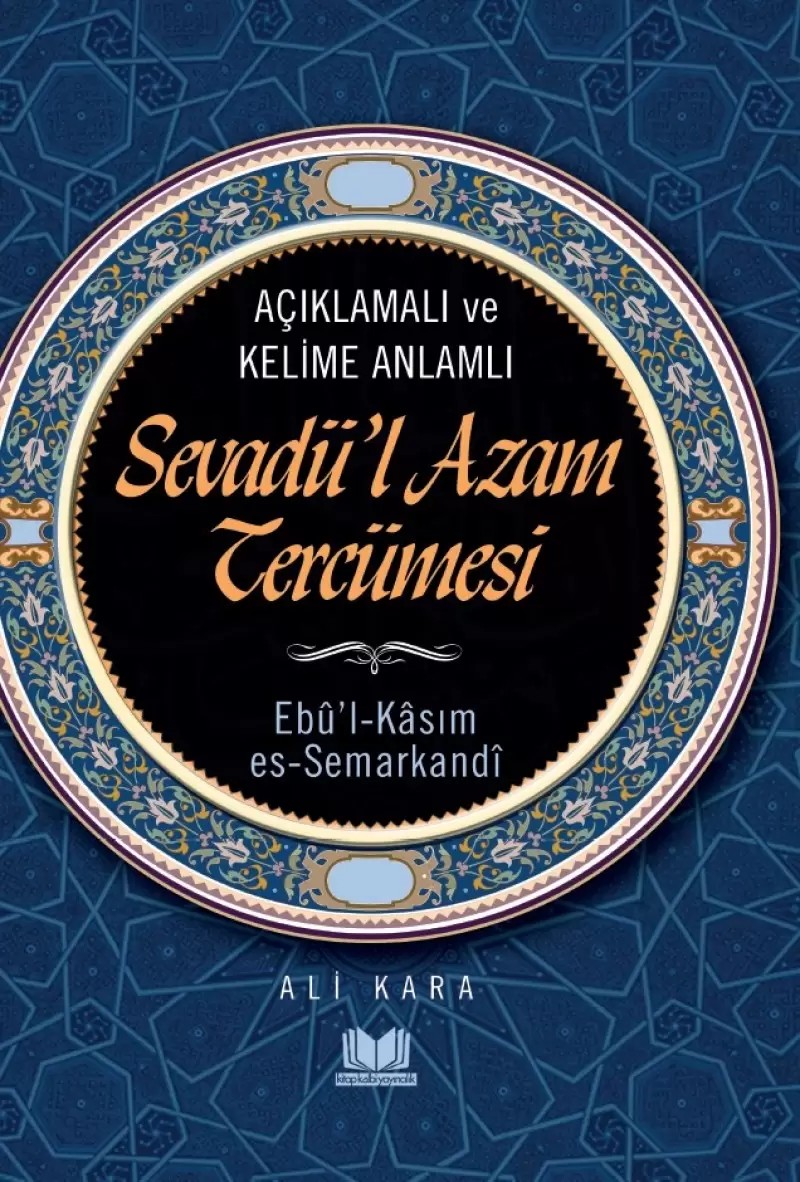 Sevâdu'l Azam Tercümesi