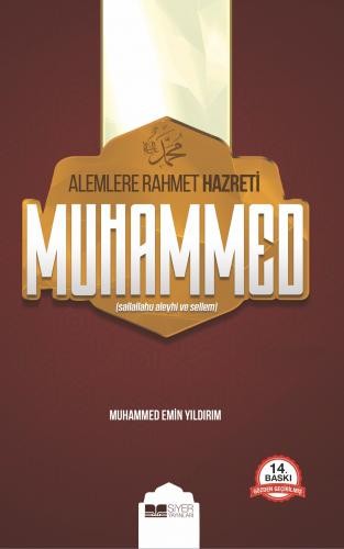 Alemlere Rahmet Hazreti Muhammed - Muhammed Emin Yıldırım