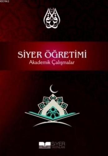 Siyer Öğretimi; Akademik Çalışmalar