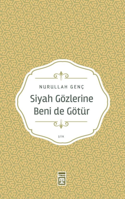 Siyah Gözlerine Beni de Götür