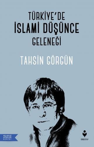Türkiyede İslami Düşünce Geleneği