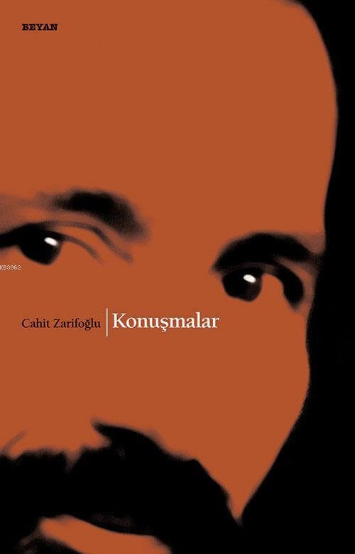 Konuşmalar - Cahit Zarifoğlu
