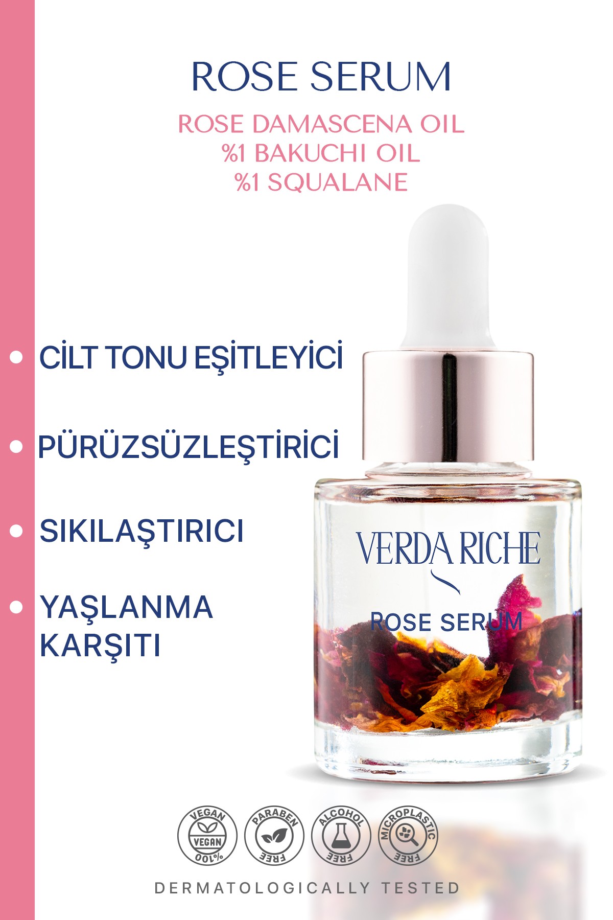 Gül İksiri – Ton Eşitleyici, Sıkılaştırıcı, Pürüzsüzleştirici ve Yaşlanma Karşıtı Mucizevi Rose Serum