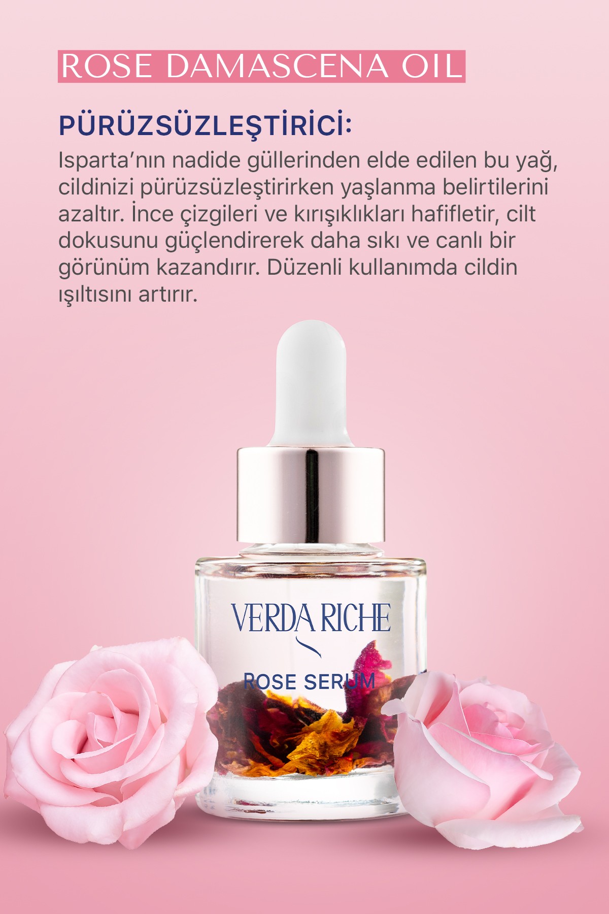 Gül İksiri – Ton Eşitleyici, Sıkılaştırıcı, Pürüzsüzleştirici ve Yaşlanma Karşıtı Mucizevi Rose Serum