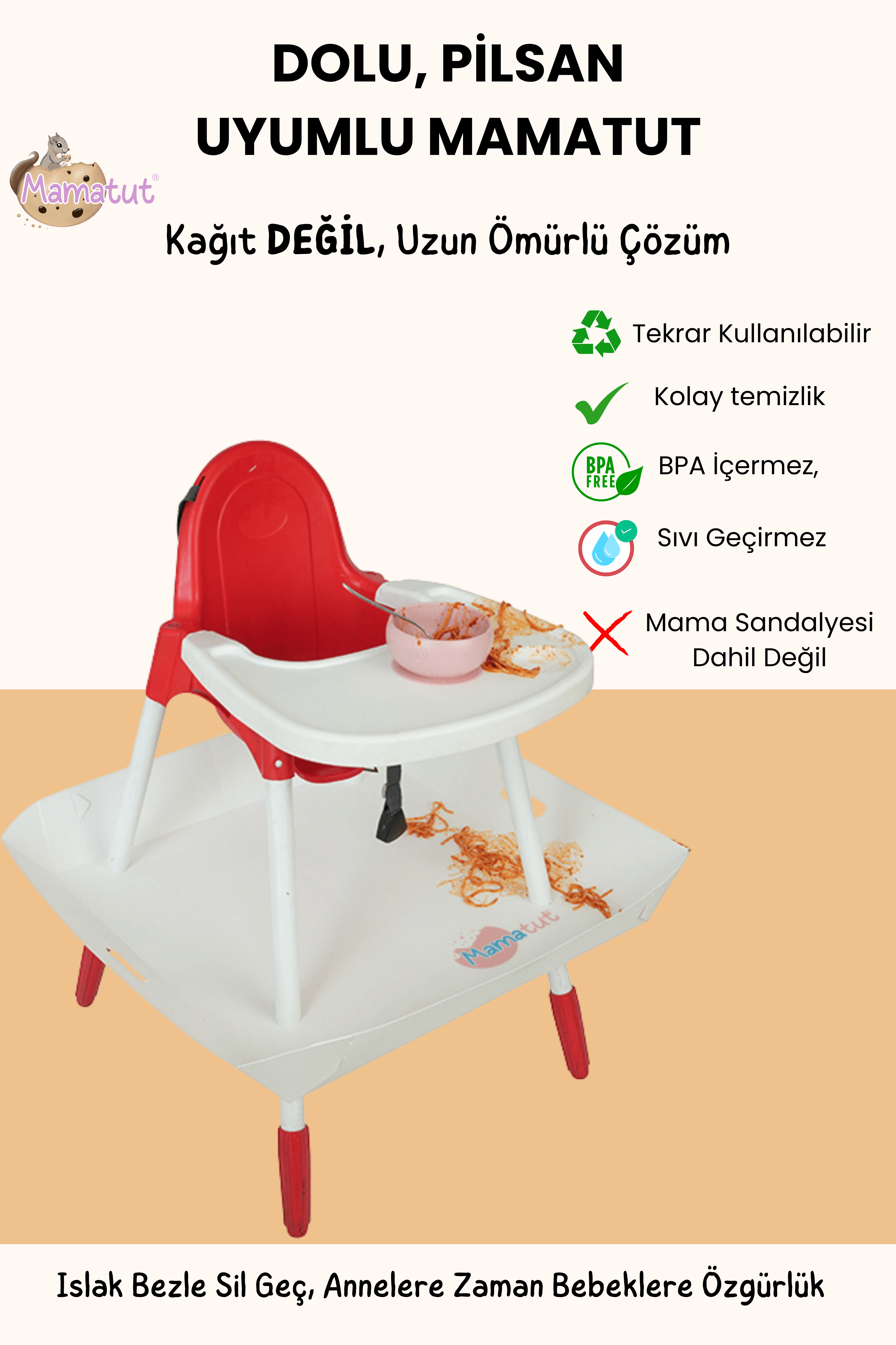 Dolu Mama Sandalyesi uyumlu MamaTut