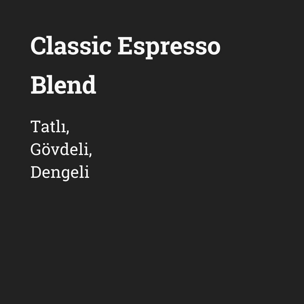 Classic Espresso Blend