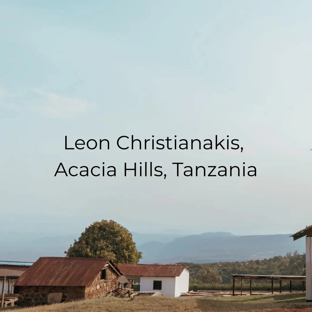 Leon Christianakis, Acacia Hills, Tanzania, Fully Washed