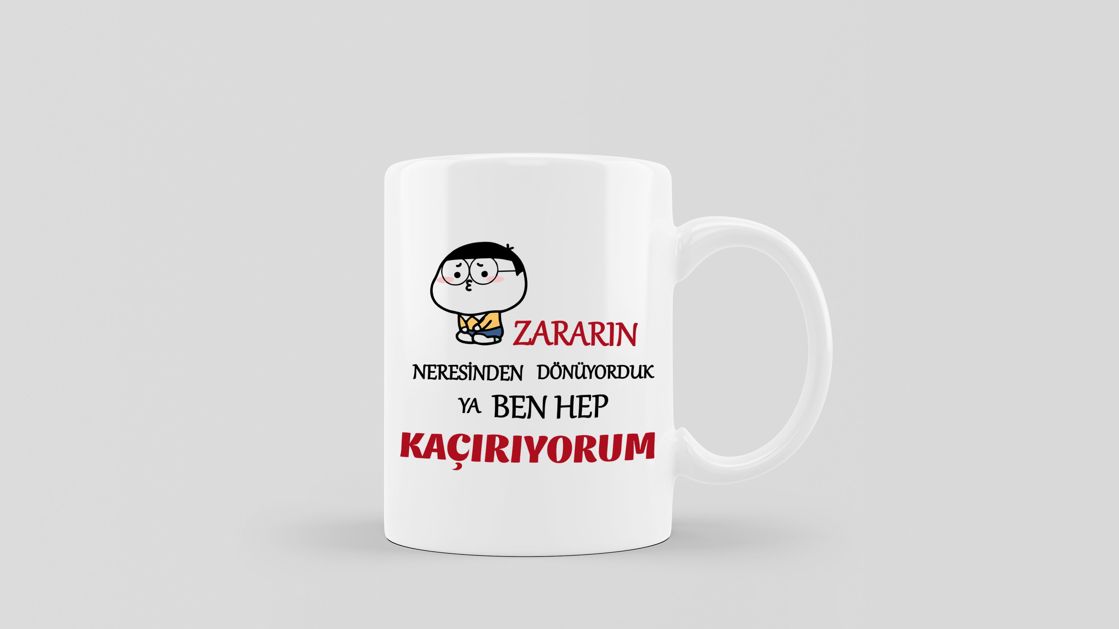 ZARARIN NERESİNDEN DÖNÜYORDUK YA BEN HEP KAÇIRIYORUM Baskılı Kupa Bardak - Solmaz - Çift Taraflı Baskı - (BULAŞIK MAKİNESİNDE YIKANABİLİR)