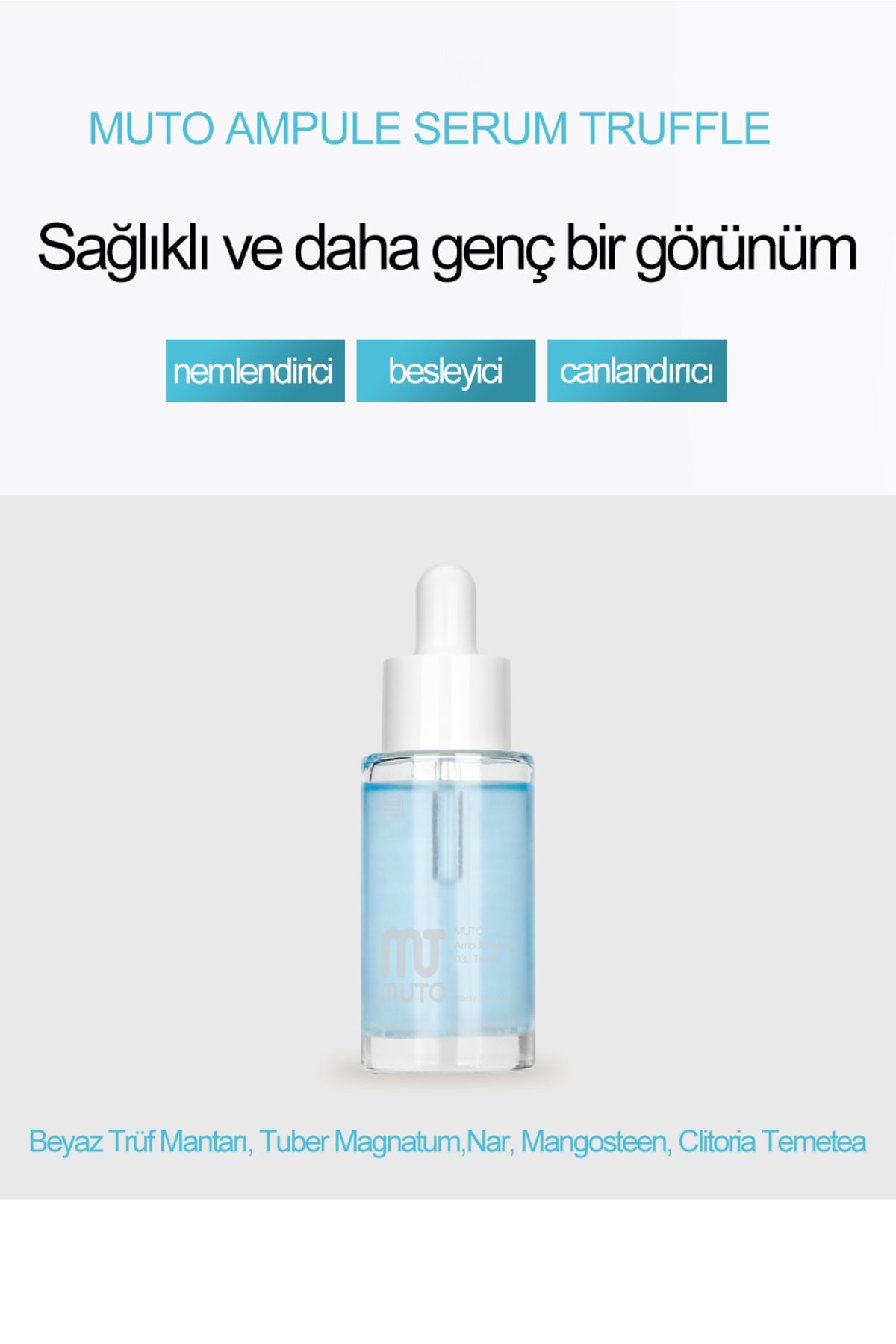 Muto Trüf Ve Mangosteen Özlü Kırışıklık Akne Giderici Niacinamide Ton Eşitleyici Serum 30 ml