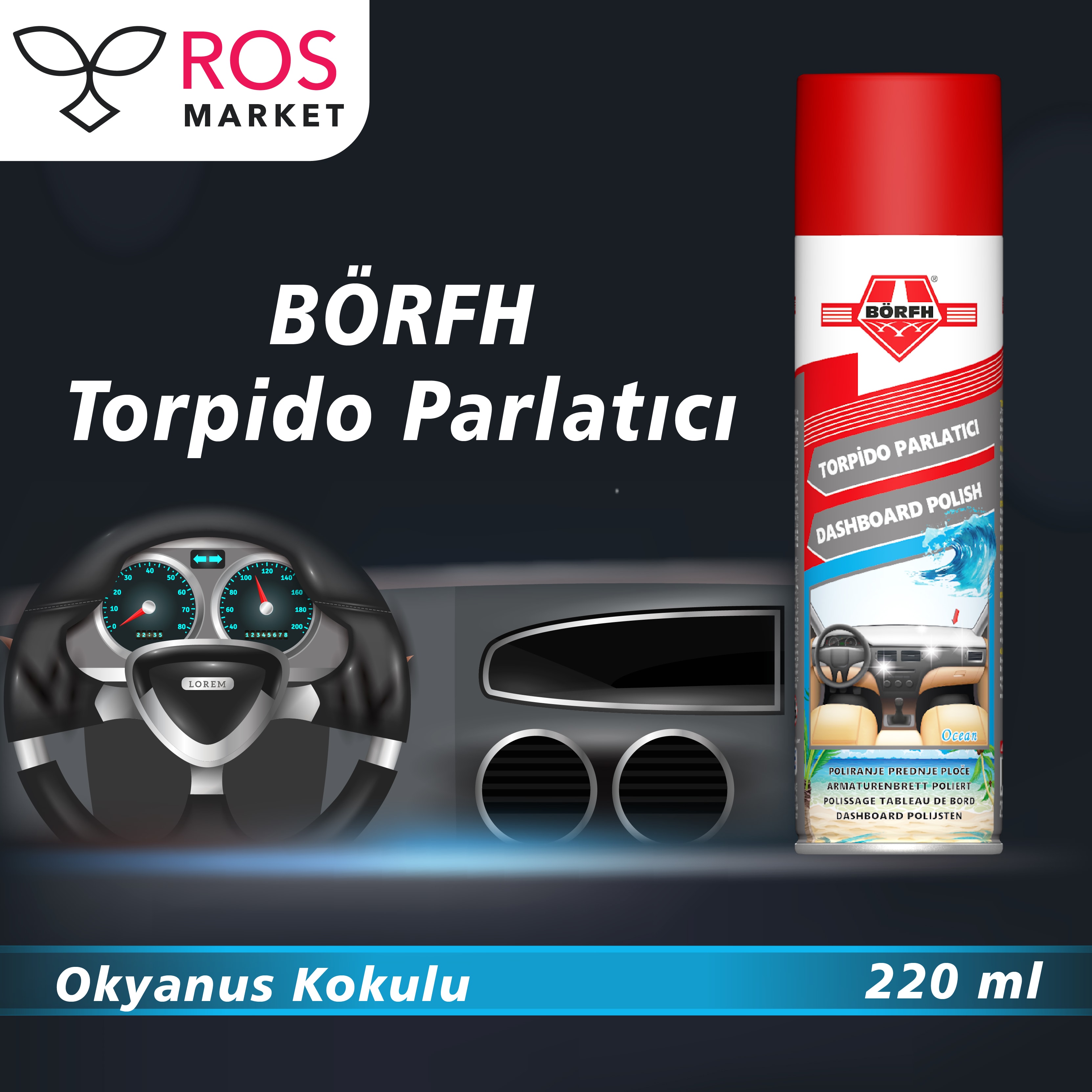 BÖRFH STAND TORPİDO TORPİDO PARLATICI SPREY 220 ML OKYANUS