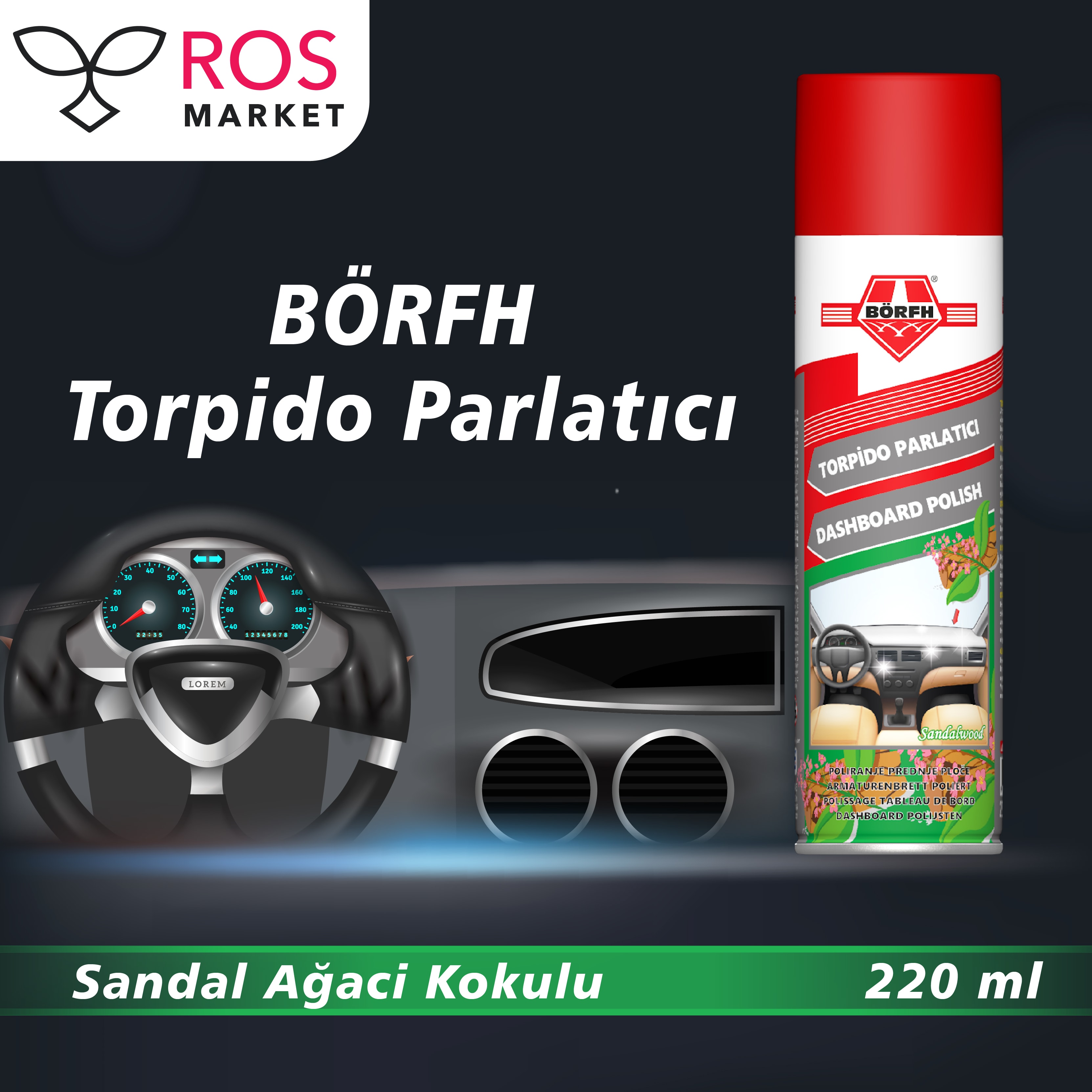 BÖRFH TORPİDO PARLATICI SPREY 220 ML SANDAL AĞACI KOKULU