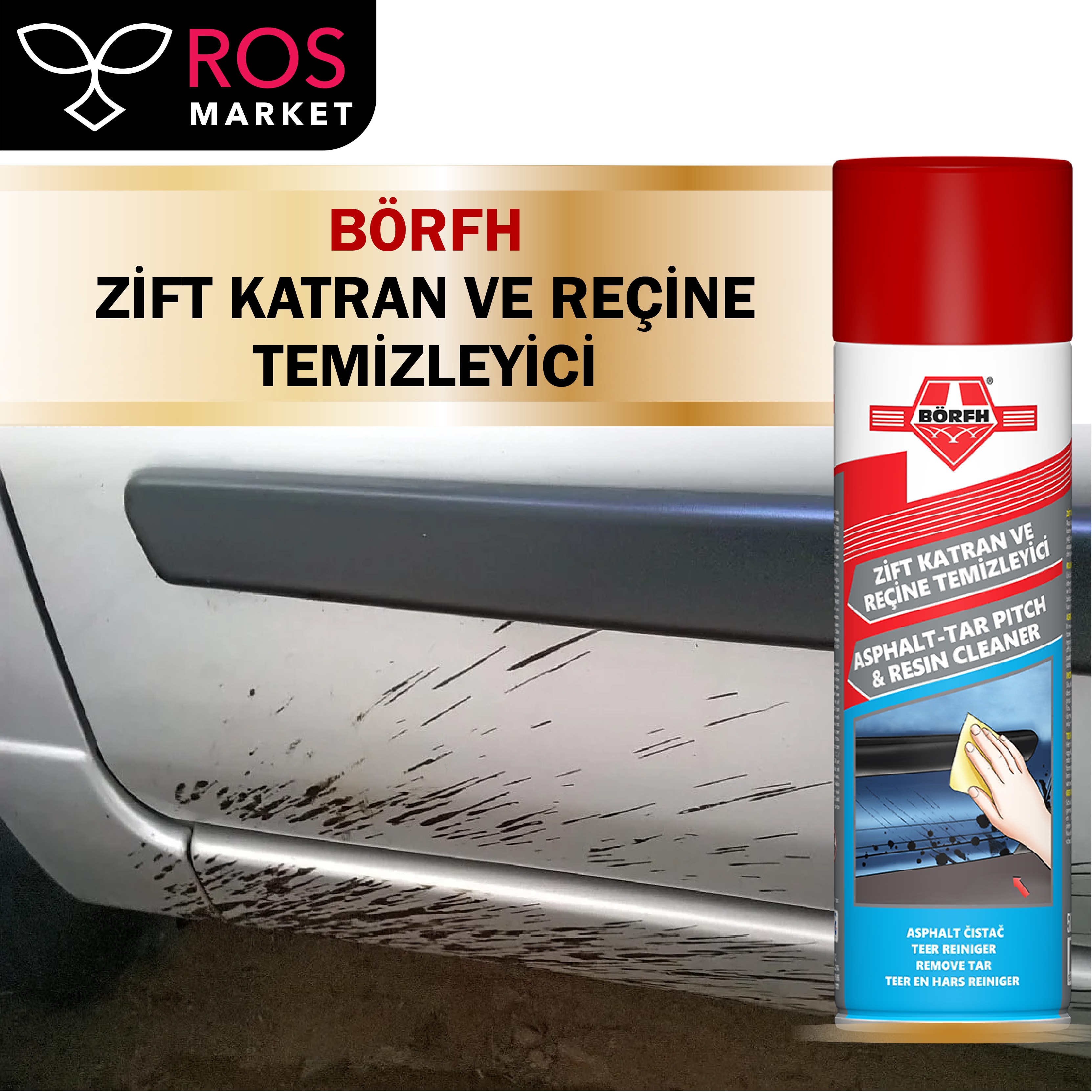 BÖRFH ZİFT KATRAN VE REÇİNE TEMİZLEYİCİ SPREY 500 ML