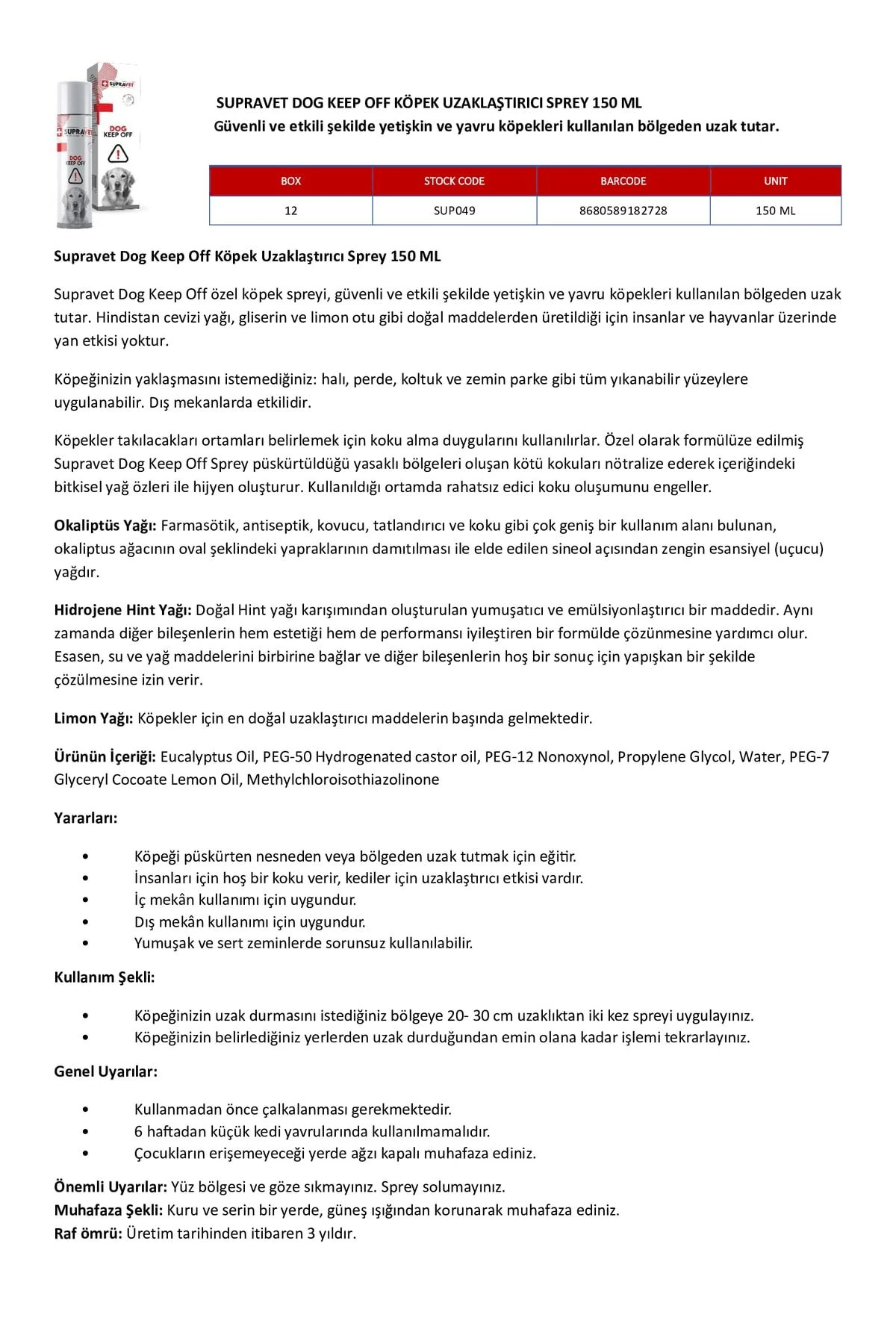 Supravet Dog Keep Off Köpek Uzaklaştırıcı Sprey 150 ML