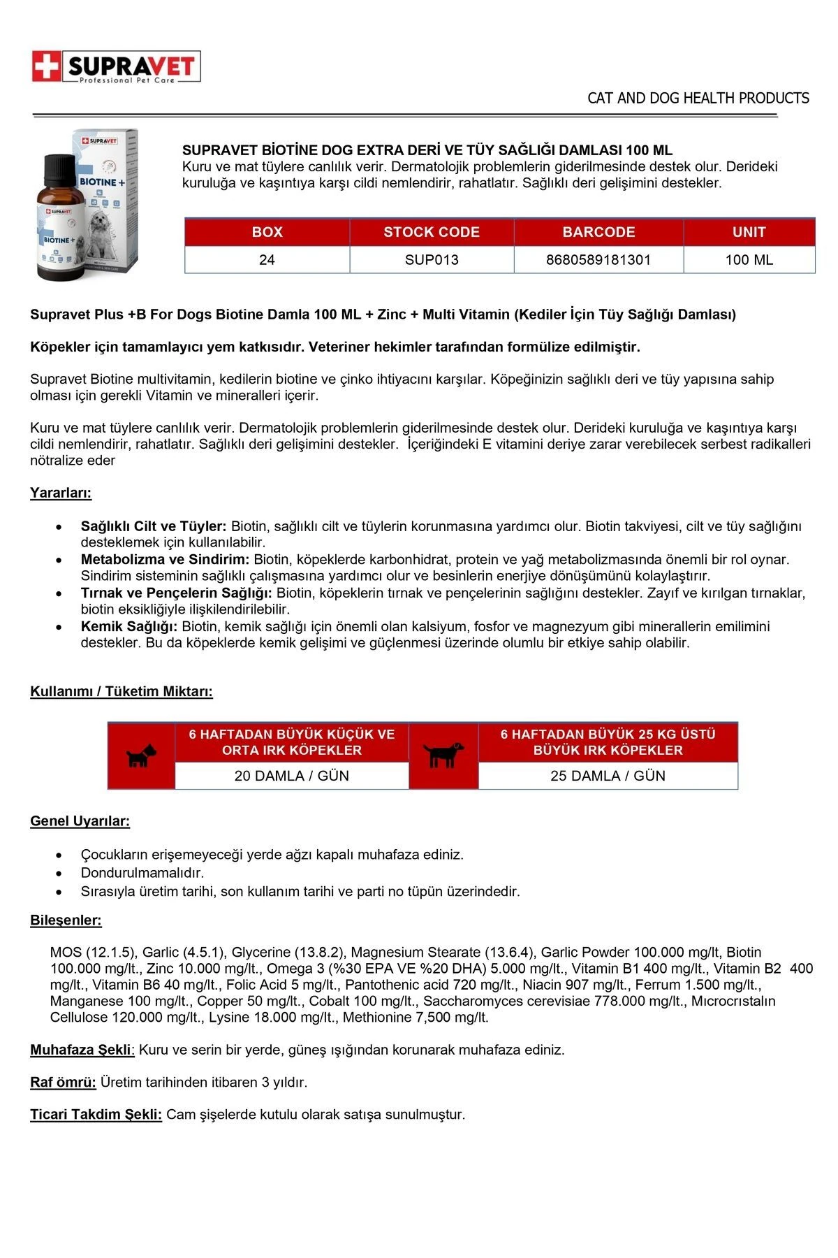 Supravet Biotin Damla 100 Ml + Zinc + Multi Vitamin Köpekler İçin Tüy Sağlığı Damlası