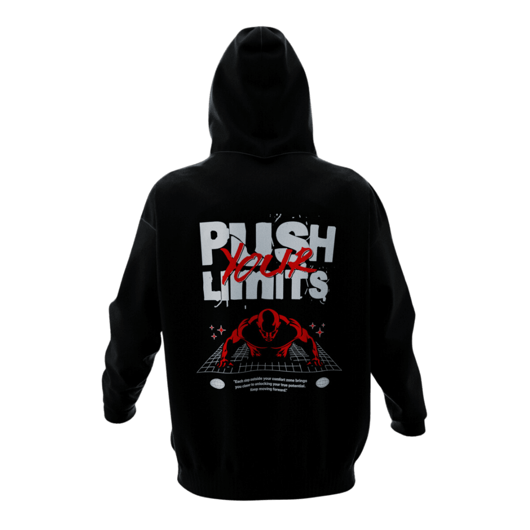 PUSH YOUR LIMIT HOODIE