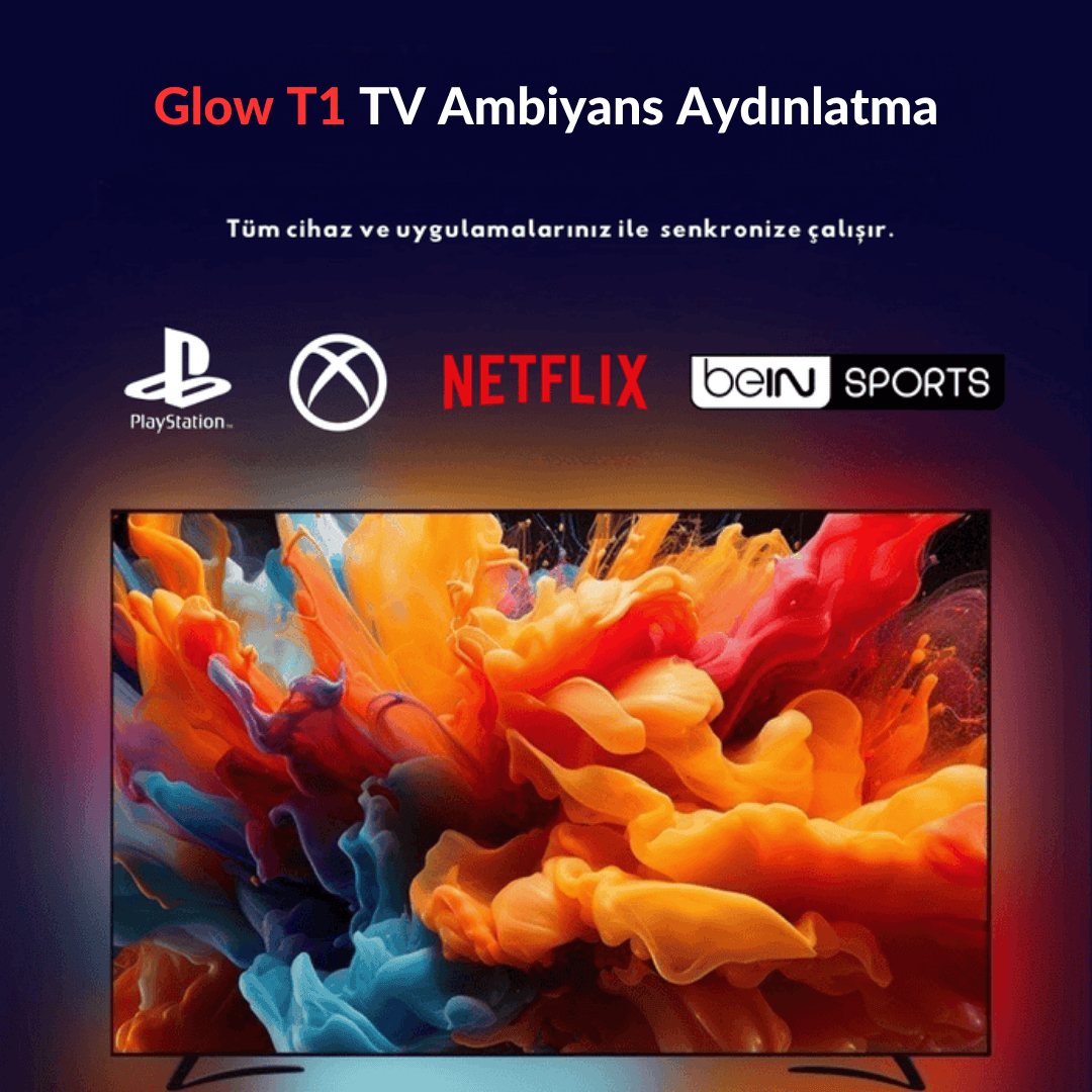  Glow T1 Akıllı Şerit LED Işık | TV Senkron, Sese Duyarlı, Renkli Ambiyans Aydınlatma 70-75 INCH