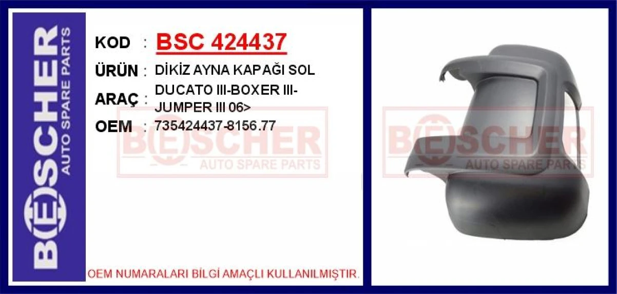 Fiat Dikiz Ayna Kapagı Sol Ducato III-Boxer III-Jumper III 06> - Bsc 424437