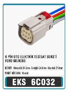 SOKET-6 PİN FORD MONDEO - EKS-6C032