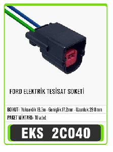 SOKET>FORD 2 PİN OTO ELEKTRİK TESİSAT - EKS-2C040