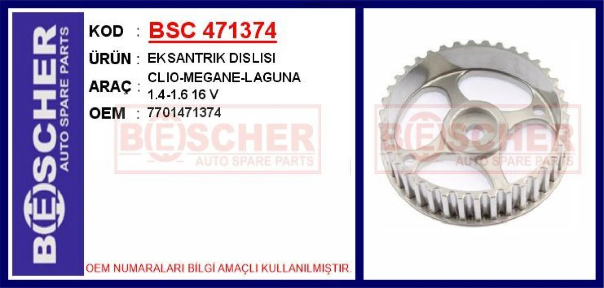 Renault Eksantrık Dislisi Clio-Megane-Laguna  1.4-1.6 16 V - Bsc 471374