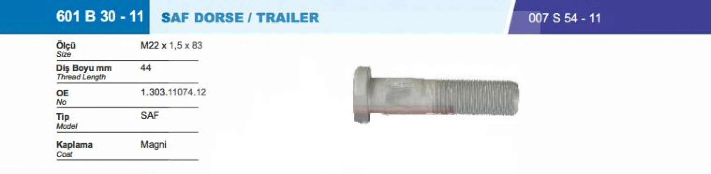 Dorse Truck Bijon Ve Somunu Dorse Saf M22x1.5x32xsw32 - Besel 601b30-11-007s54-11