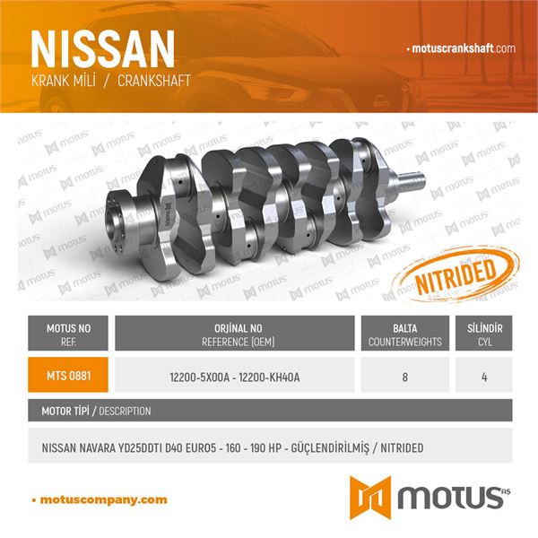 KRANK MILI NISSAN NAVARA YD25 DDTI D40 EURO 5 MOTOR 160 – 190 BG GUCLENDIRILMIS - MOTUS 881