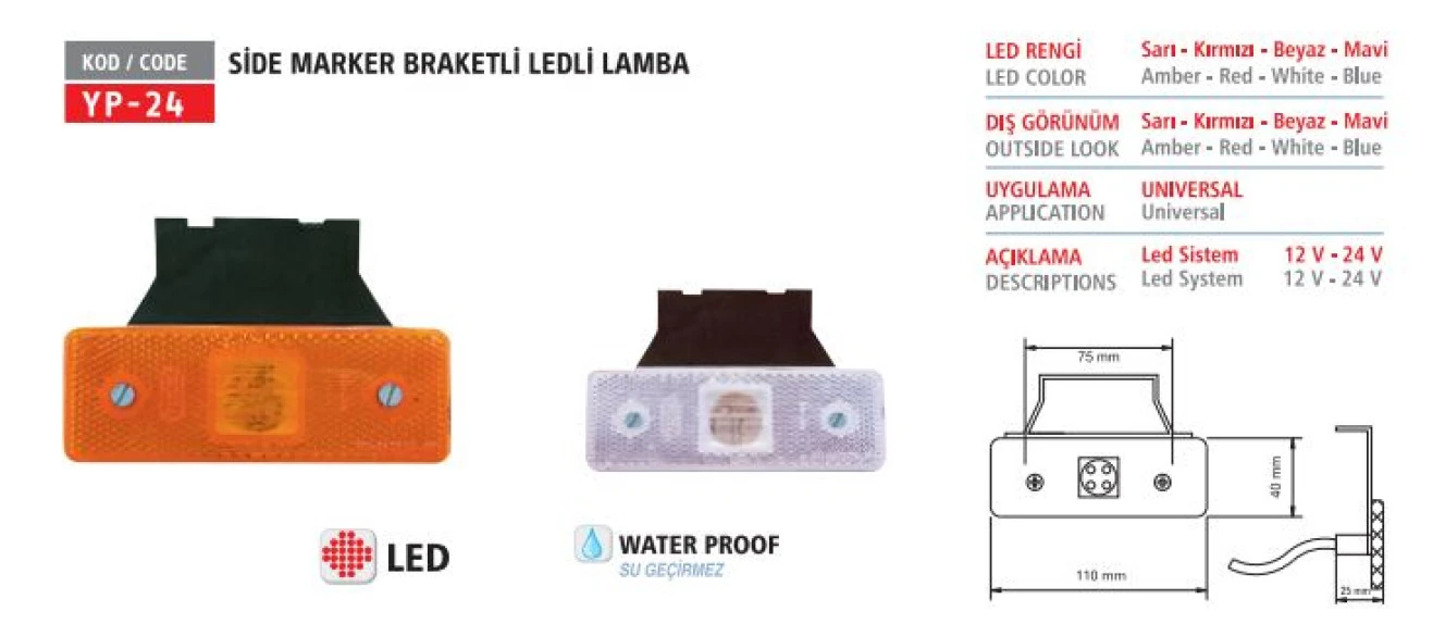 Unıversal Truck Yan İsaret Lambası Side Marker 4 Ledli 12 V Beyaz Braketli - Yuceplast Yp-24 B 12v