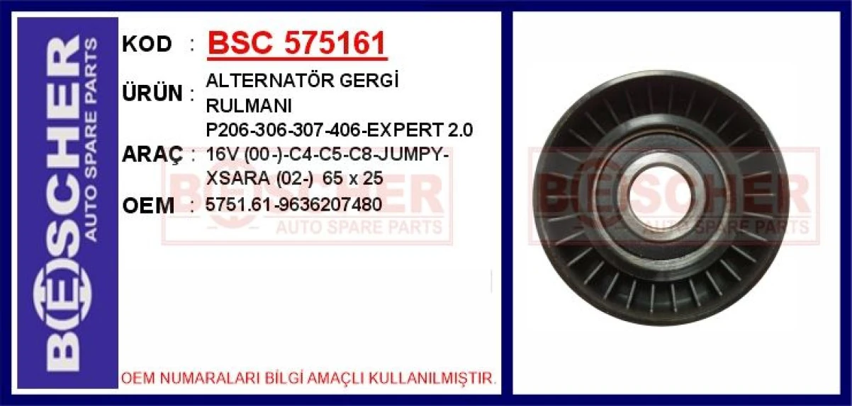 Psa Alternator Gergi Uc Rulmanı P206 Gti P607 P406 Ym 806 P307 Expert P807 P407 C4 Xsara II C8 Jumpy Xsa - Bsc 575161