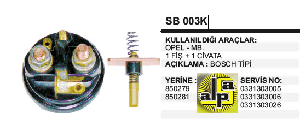MARŞ OTOMATİK KAPAĞI-BT OPEL-MERC.1FİŞ+1CIV.TM TK.LI  (238) - REMARK-SB003K