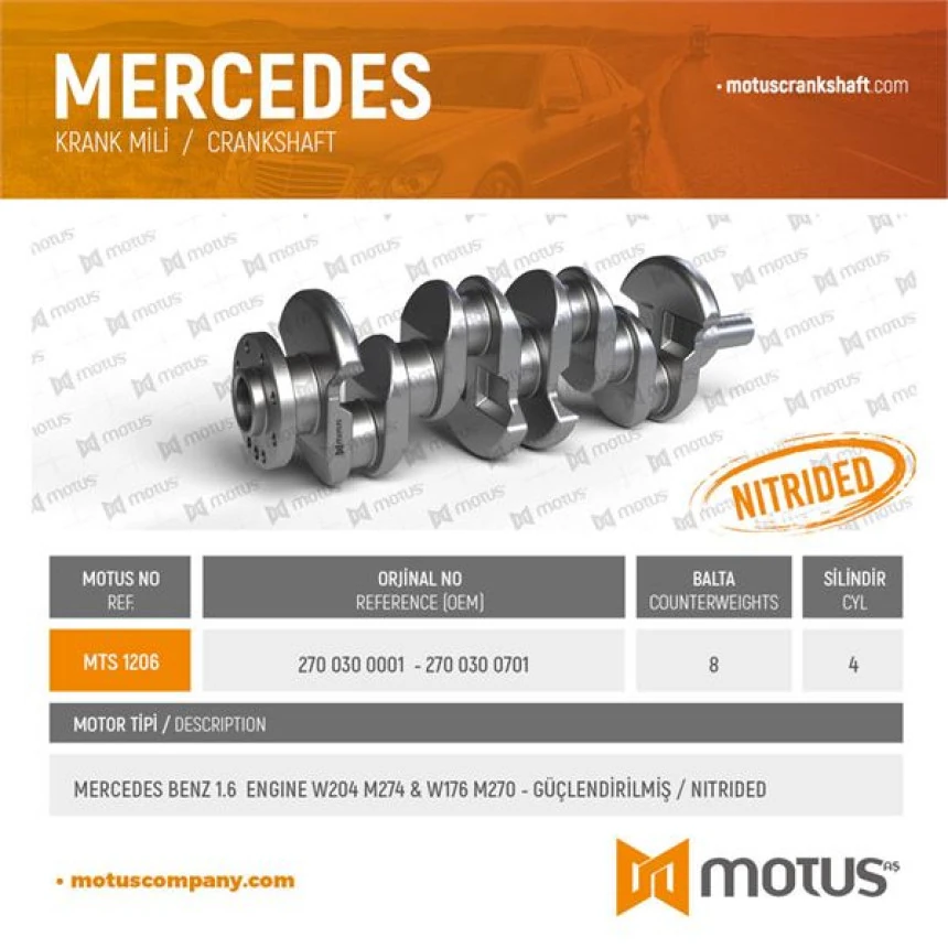 Mercedes Krank MILI (m270, M274, 8 Balta, Guclendirilmis/ Nitrided) X156 13> W176 12>18 W246 11>18 C117 13>19 - Motus 1206