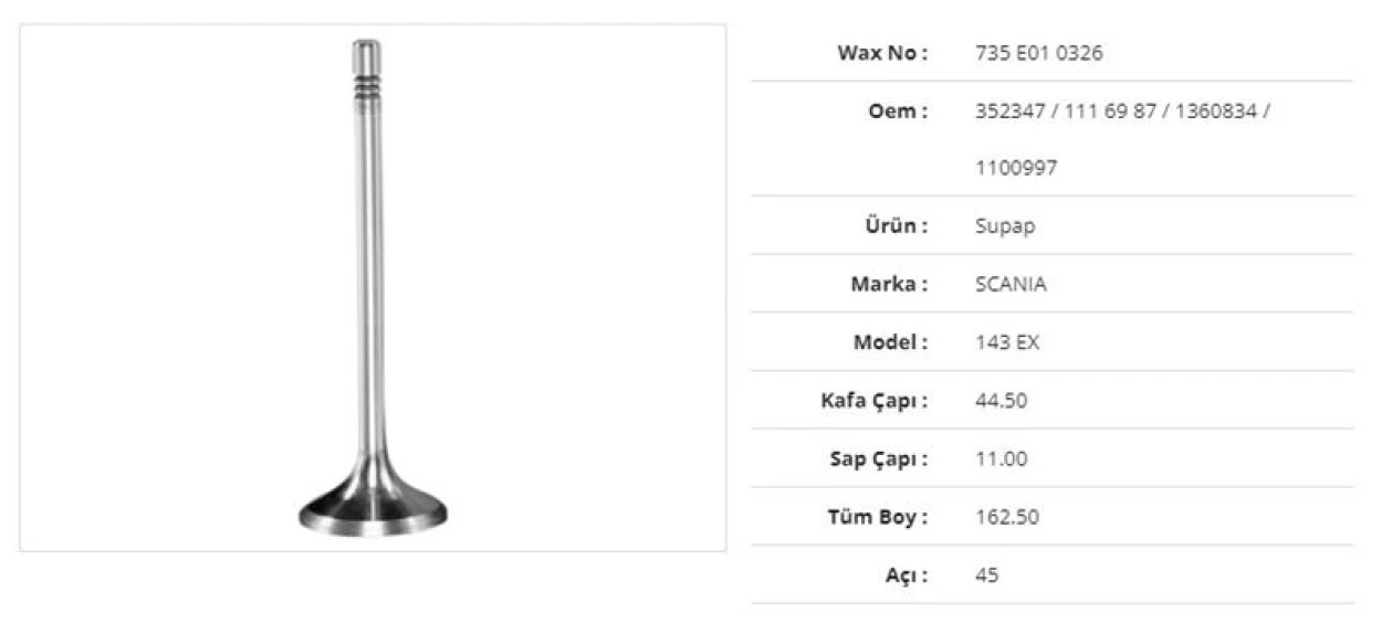 Scanıa Truck Subap Egzoz Scanıa 143  44,5kx11sx162,5bx45a (6adet) - Wax 735 E01 0326