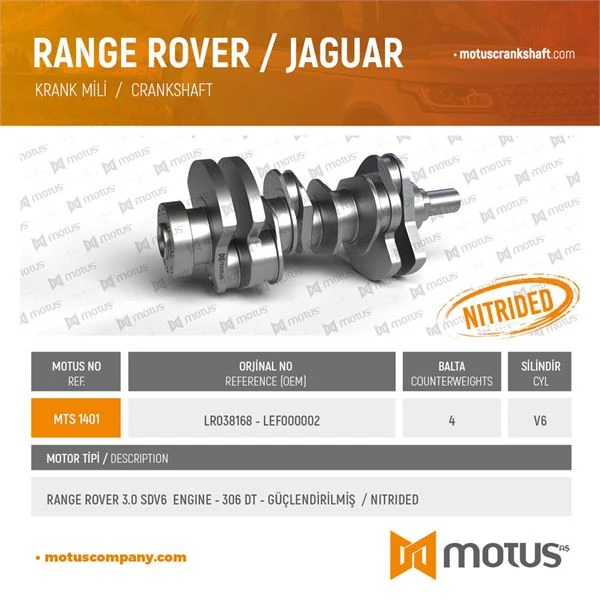 Land Rover Krank MILI Guclendirilmis 306dt Discovery 4 L319 09>18 Discovery 5 L462 16> Range Rover 4 L405 Range - Motus 1401