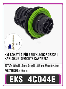 SOKET>KM 4 PİN ERKEK A0025452381 KABLOSUZ DEMONTE KAPAKSIZ S4044 - EKS-4C044E