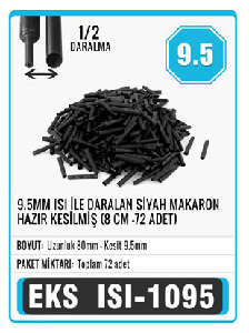 MAKARON-9,5 MM ISIYLA DARALAN   8CM HAZIR KESİMLİ  72 ADET - EKS-ISI-1095