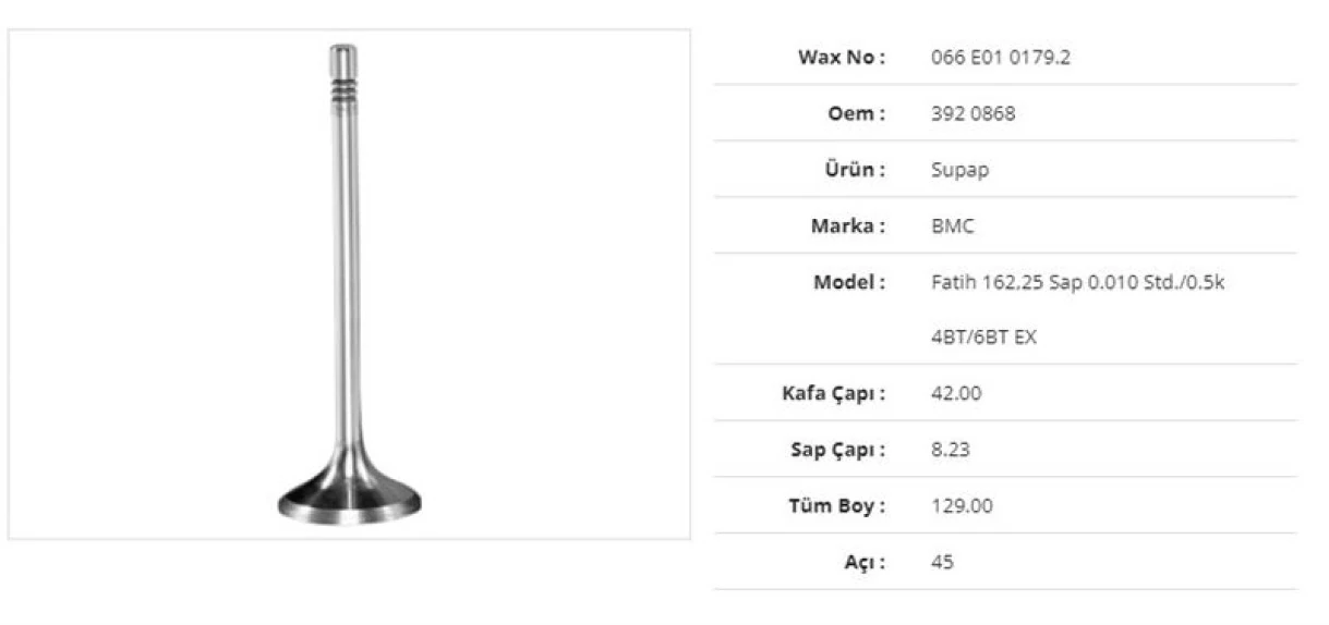 Bmc Truck Subap Egzoz Bmc Fatıh 162,25 Sap 0.010std./0.5k 4bt/6bt 42kx8,23sx129bx45a (6adet)  Daf Cf 65 Fa 65. - Wax 066 E01 0179.2