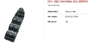 Unıversal E93 - E89 Sol Dörtlü Cam Anahtarı Katlanmaz - Mcar-An3514hd