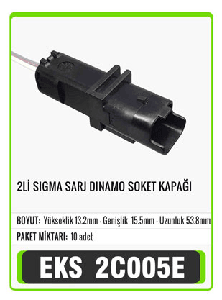 SOKET>SİGMA 2 Lİ ERKEK  ŞARJ DİNAMO SOKET KAPAĞI - EKS-2C005E