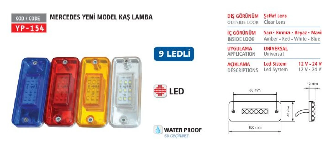 Unıversal Truck Kas Lamba Y.m. Mercedes Tip Beyaz Ledli - Yuceplast Yp-154 B
