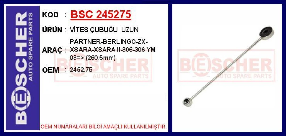 Psa Vites Cubugu Uzun Partner-Berlingo-Zx-Xsara-Xsara II-306-306 Ym 03=> (260.5mm) - Bsc 245275