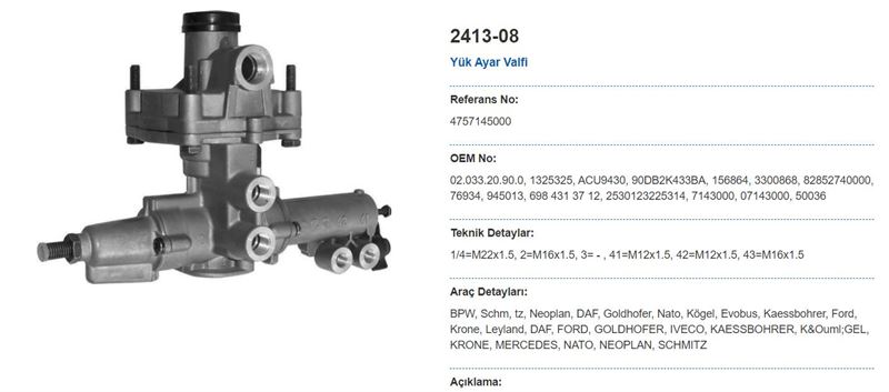 YUK ALGILAYICI VENTIL DAF FORD IVECO KASSBOHRER LEYLAND MERCEDES NATO NEOPLAN SEDDONATKINSON - MAY 2413-08