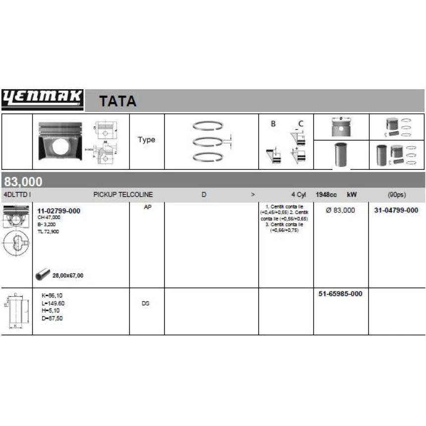 Tata Motor Piston Segman Std Tata Telcolıne Tdi 83,00 MM ( 4dlt Tdi Motor ) - Yenmak 31-04799-000