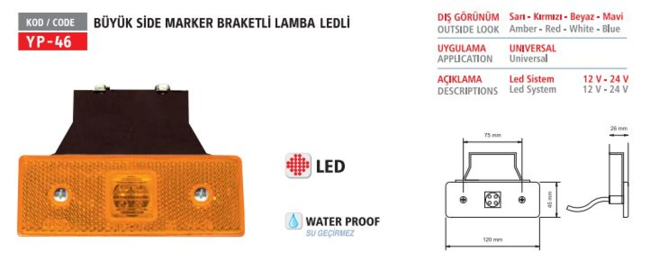 Unıversal Truck Yan İsaret Lambası Side Marker Lamba Buyuk Ledli Sarı 12v Braketli - Yuceplast Yp-46 12v