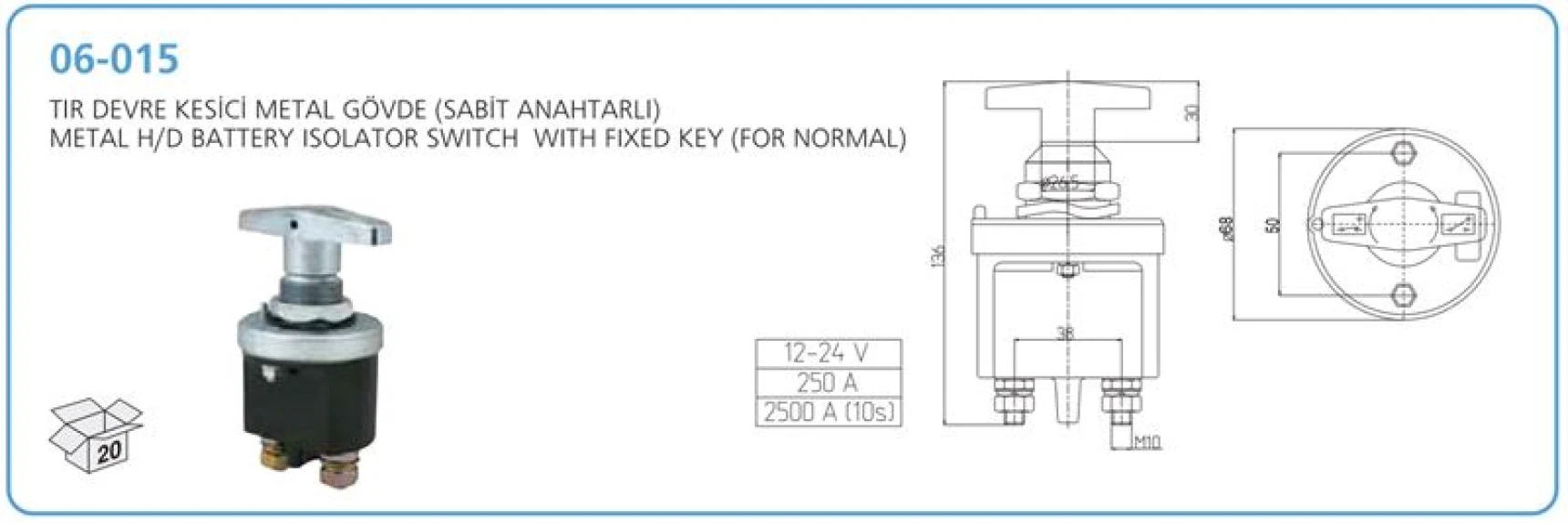 Unıversal Truck Devre Kesici Metal Govde Sabıt Anahtarlı Cevirmeli Tip Tir - Aksa 06-015