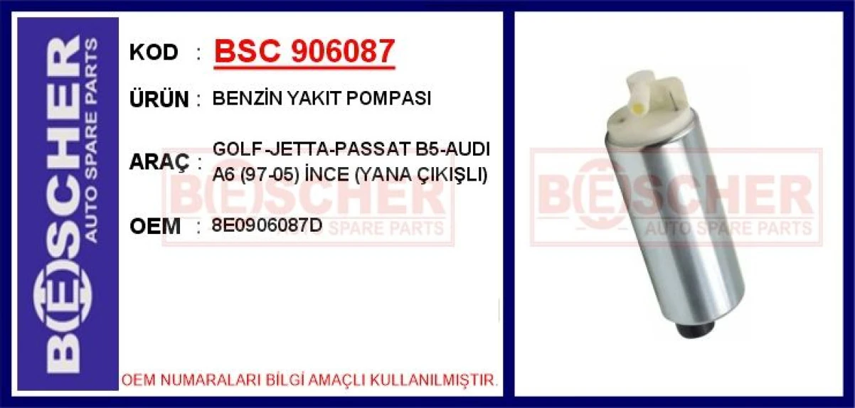 Vag Benzin Yakıt Pompası Golf-Jetta-Passat B5-Audı A6 (97-05) İnce (yana Cikisli) - Bsc 906087