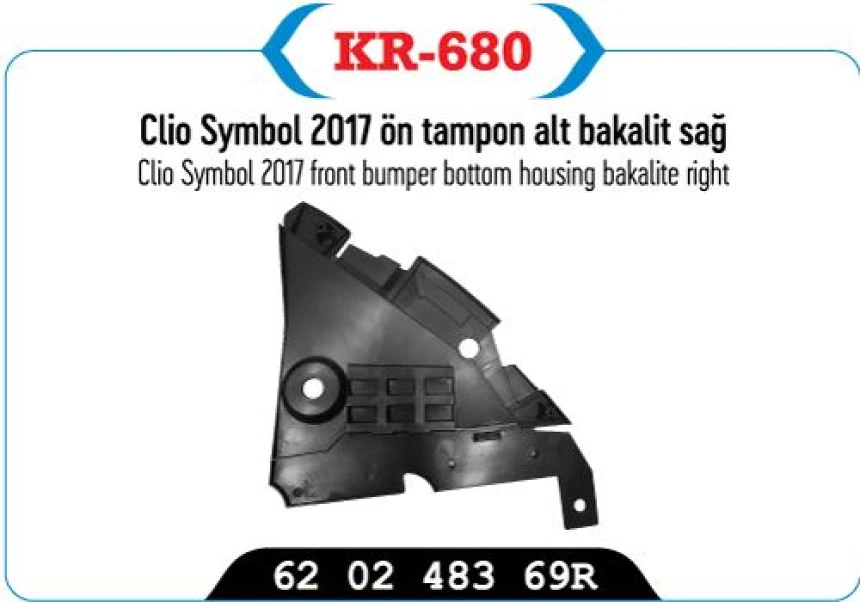 Renault Ön Tampon Alt Bakalıt Sag Clio Symbol 17> - Kaya Kr-680
