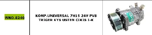 Unıversal Klima Kompresörü>unıversal 7h15 24v Pv8 Triger Kys Usten Cikis I-K - Wondo-8240