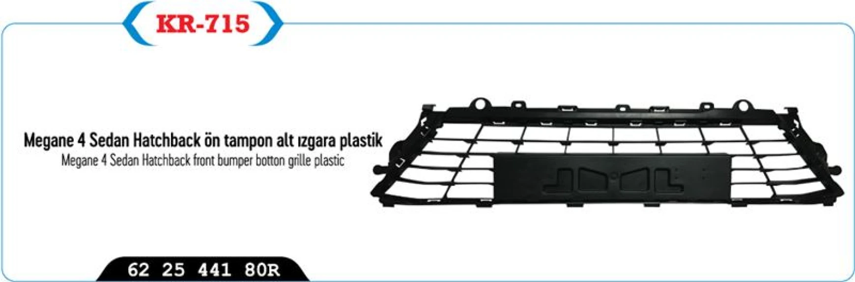 Renault Tampon İzgarası On Orta Siyah Megane IV 2016> - Kaya 715