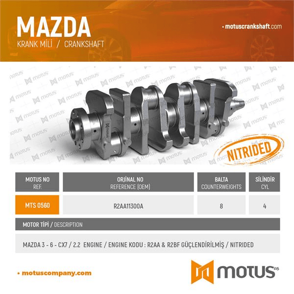 KRANK MILI MAZDA 3-6 2,2 2007-2013 CX7 / 2.2 DIZEL / MOTOR KODU : R2AA & R2BF - MOTUS 560