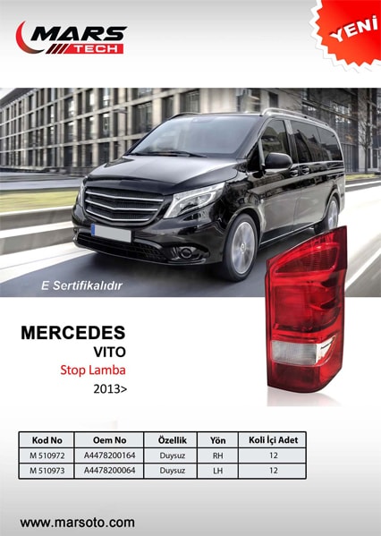 STOP LAMBASI SAG (DUYSUZ) V-CLASS W447 14> VITO W447 14> - MARS 510972