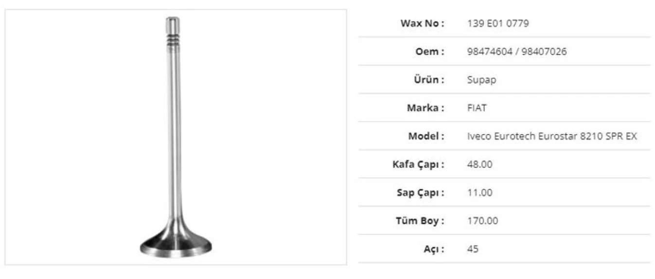 İveco Truck Subap Egzoz İveco İveco Eurotech Eurostar 8210 Spr 48kx11sx170bx45a (6adet) - Wax 139 E01 0779